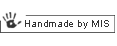 Handmade by MIS